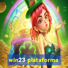 win23 plataforma